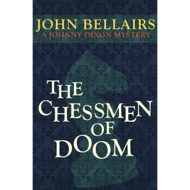 The Chessmen of Doom