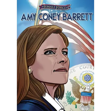 Female Force: Amy Coney Barrett