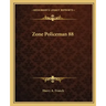 Zone Policeman 88