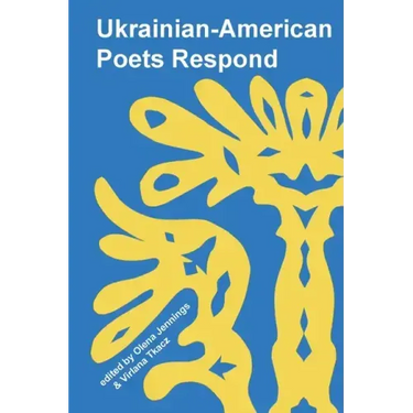 Ukrainian American Poets Respond