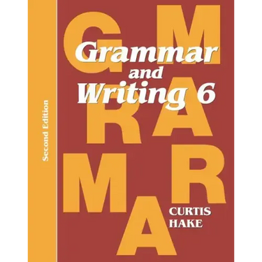 Grammar & Writing Student Textbook Grade 6 2nd Edition 2014