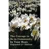The Courage to Be in Community, 2nd Edition: A Call for Compassion, Vulnerability, and Authenticity