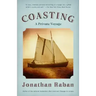 Coasting: A Private Voyage