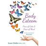 Body Esteem: Piece of Cake & Peace of Mind