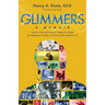 Glimmers: Essays on Race and Historical Trauma, the Origins of Compassionate Dialogue, and Power of Unconditional Love