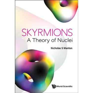 Skyrmions - A Theory of Nuclei