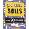 Wicked Writing Skills: Over 90 non-fiction activities for children