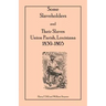 Some Slaveholders and Their Slaves, Union Parish, Louisiana, 1839-1865