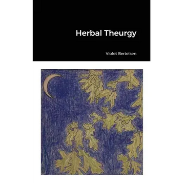 Herbal Theurgy