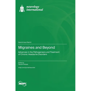 Migraines and Beyond: Advances in the Pathogenesis and Treatment of Chronic Headache Disorders