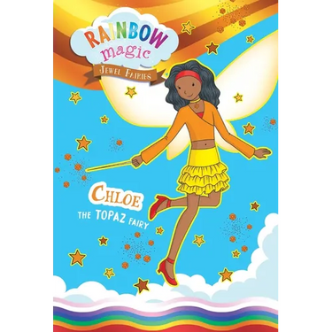 Rainbow Magic Jewel Fairies #4: Chloe the Topaz Fairy