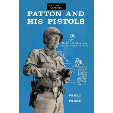 Patton and His Pistols