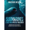 Submarines a Deep Dive into Self Discovery