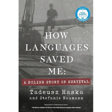 How Languages Saved Me: A Polish Story of Survival