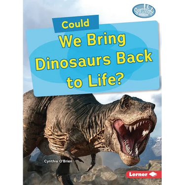 Could We Bring Dinosaurs Back to Life?