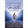 "Stepping Out on Faith...": When I first learned to luv myself