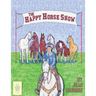 The Happy Horse Show