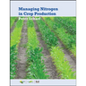 Managing Nitrogen for Crop Production