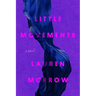 Little Movements