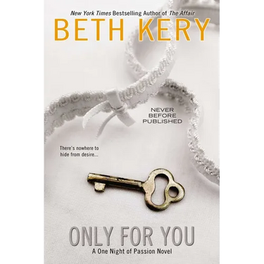 Only for You