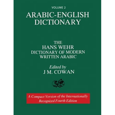 Volume 2: Arabic-English Dictionary: The Hans Wehr Dictionary of Modern Written Arabic. Fourth Edition.