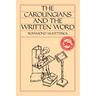 The Carolingians and the Written Word