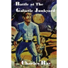 Battle at the Galactic Junkyard