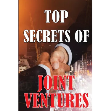 Top Secrets of Joint Ventures: Promotional Strategies for Joint Venture Partners That Work! Best Gift Idea