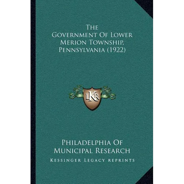 The Government Of Lower Merion Township, Pennsylvania (1922)