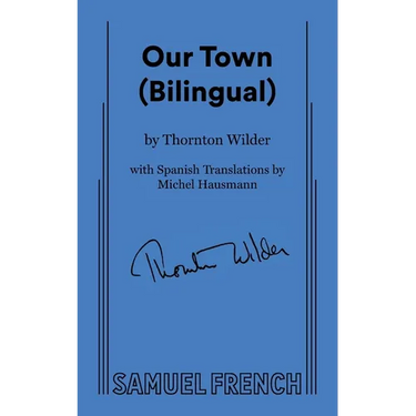 Our Town (Bilingual)