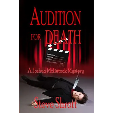 Audition for Death: A Joshua McLintock Mystery