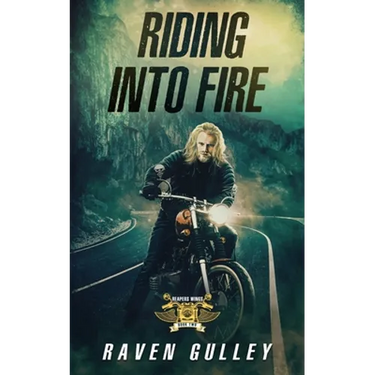 Riding Into Fire
