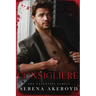 The Consigliere (The Valentini Family: Mafia Romance