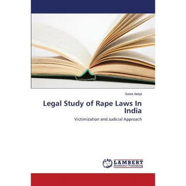 Legal Study of Rape Laws In India
