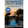 Murder at the St. Regis: A Chef Dani Rosetti Cozy Mystery