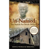 "Un-Named: The Search for Sarah Miller"