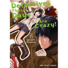 Detectives These Days Are Crazy! Vol. 2