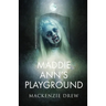 Maddie Ann's Playground