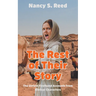 The Rest of Their Story: The Untold Firsthand Accounts from Biblical Characters