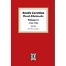 South Carolina Deed Abstracts 1740-1755, Volume #2.