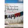 The News from Babylon: A Theology of First Peter