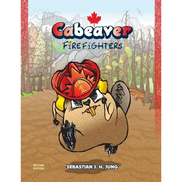 Cabeaver: Firefighters: Wordless Picture Book