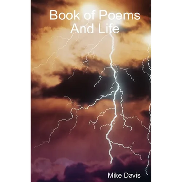 Book of Poems And Life