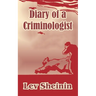 Diary of a Criminologist