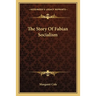 The Story Of Fabian Socialism