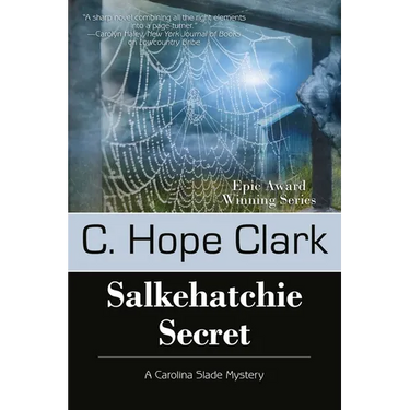 Salkehatchie Secret: Book 5 in the Carolina Slade Mysteries