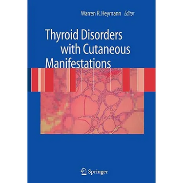Thyroid Disorders with Cutaneous Manifestations