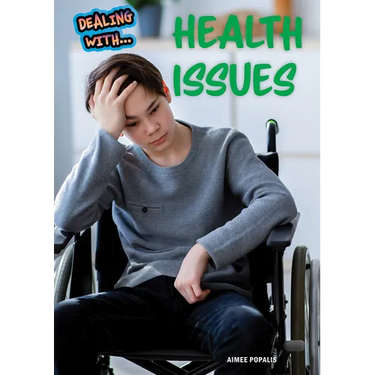 Dealing with Health Issues