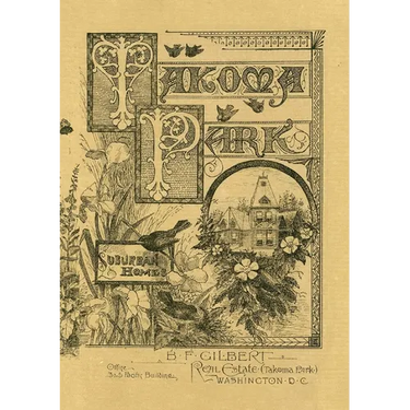 BF Gilbert 1886 Takoma Park Brochure