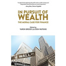 In Pursuit of Wealth: The Moral Case for Finance